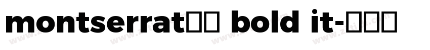 montserrat字体 bold it字体转换